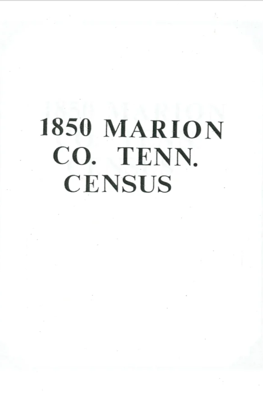 1850 Census, Marion County Tennessee