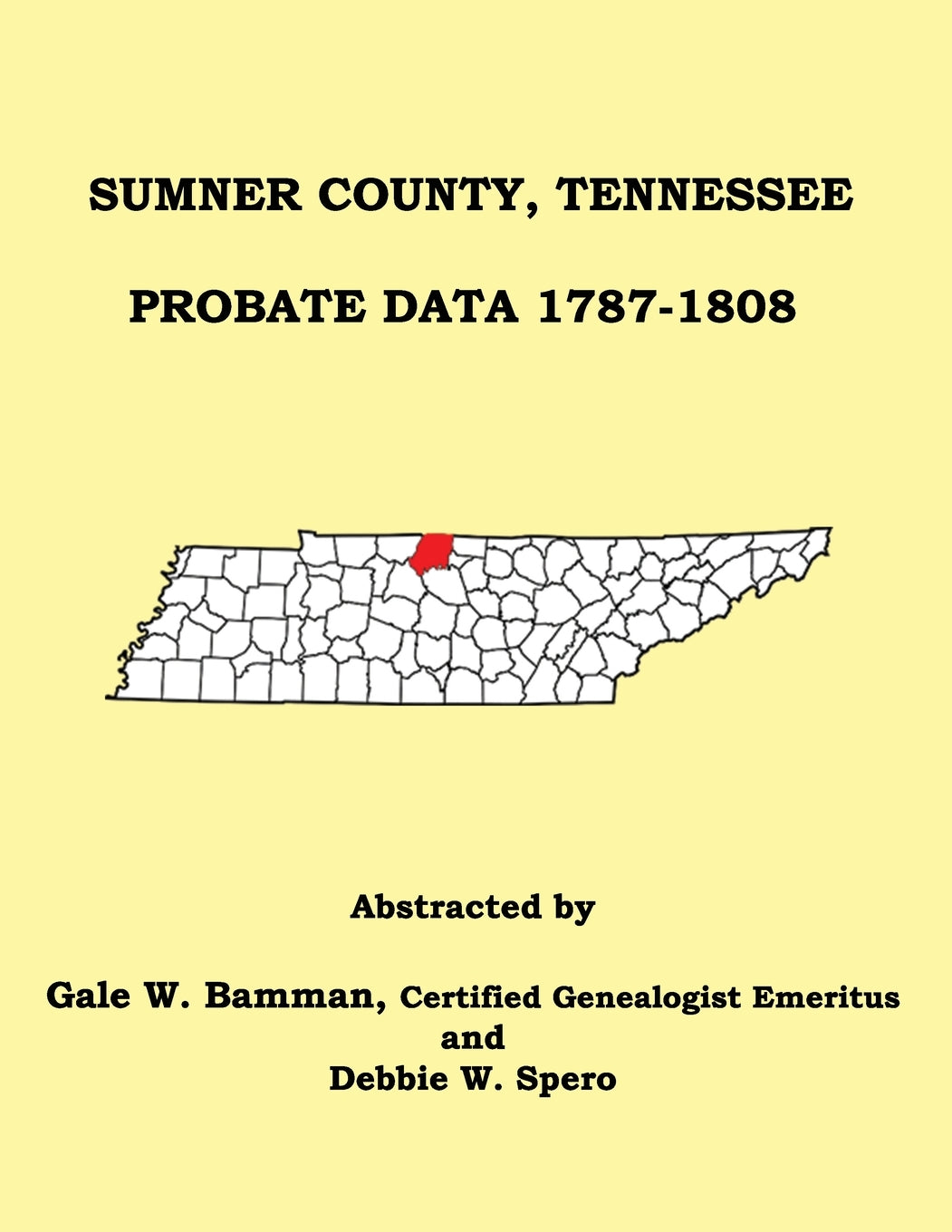 Sumner County, Tennessee Probate Data 1787-1808