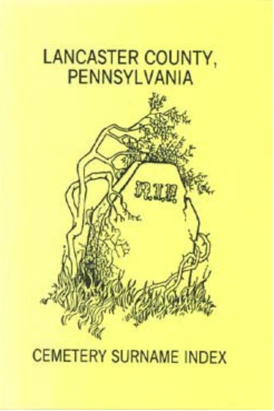 Lancaster County, Pennsylvania Cemetery Surname Index