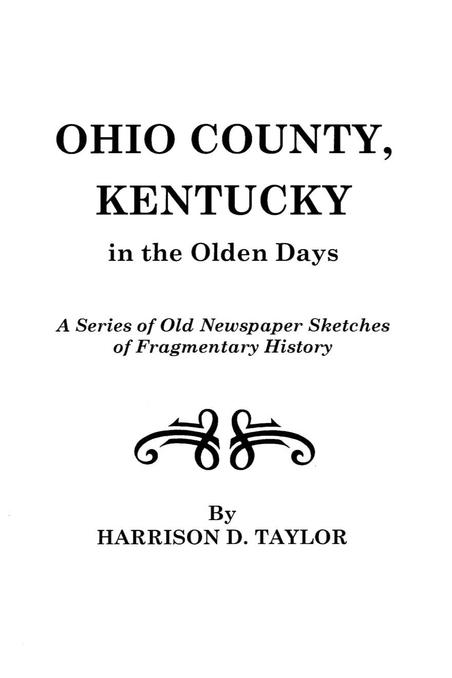Ohio County, Kentucky in the Olden Days