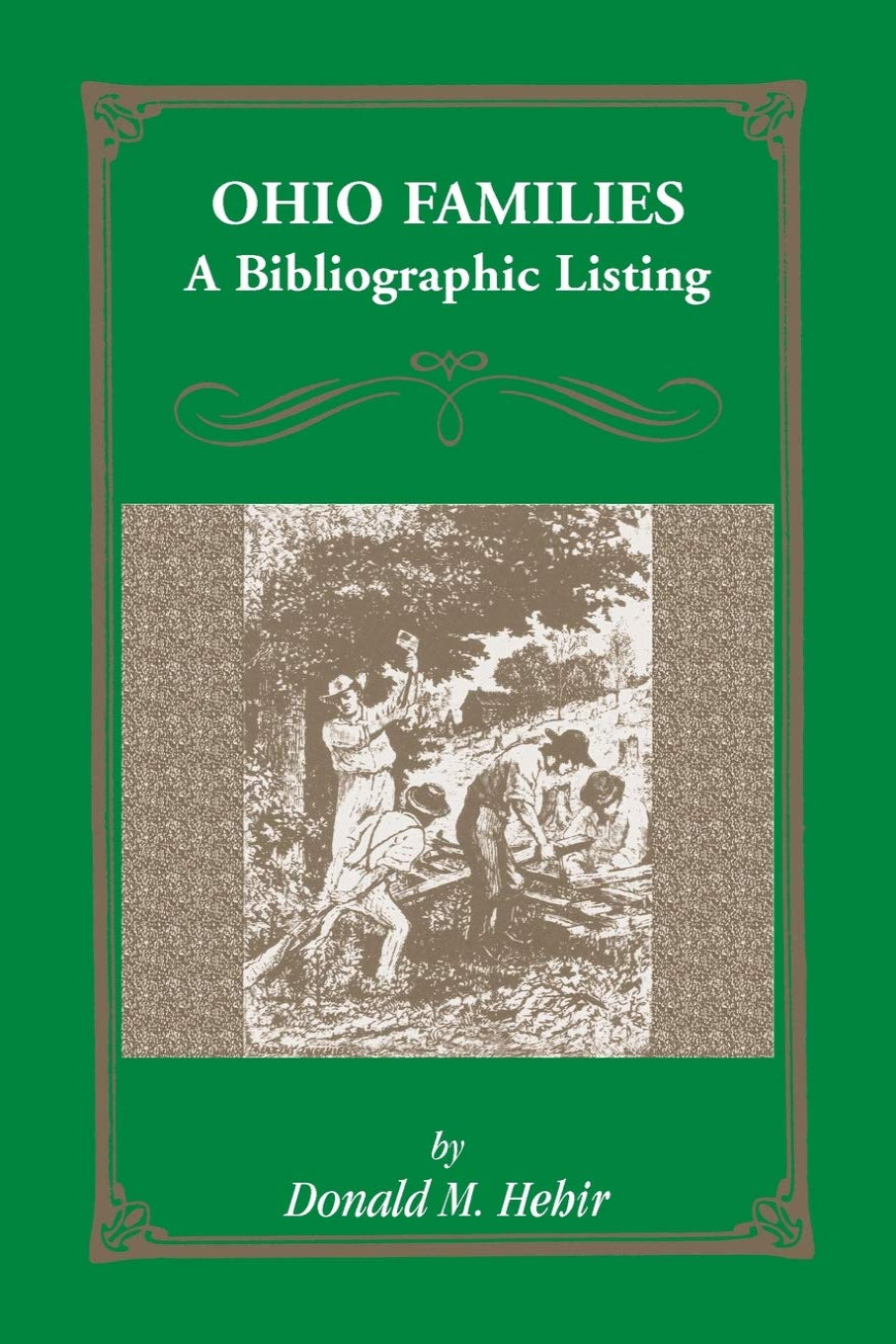 Ohio Families: A Bibliographic Listing of Books About Ohio Families