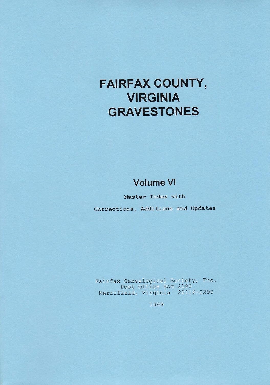 Fairfax County, Virginia Gravestones, Volume VI