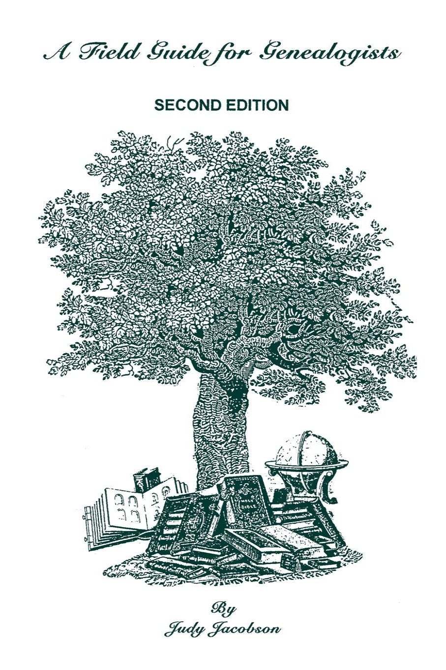 A Field Guide for Genealogists