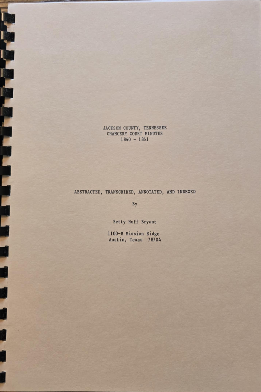 Jackson County, Tennessee, Chancery Court Minutes 1840-1861