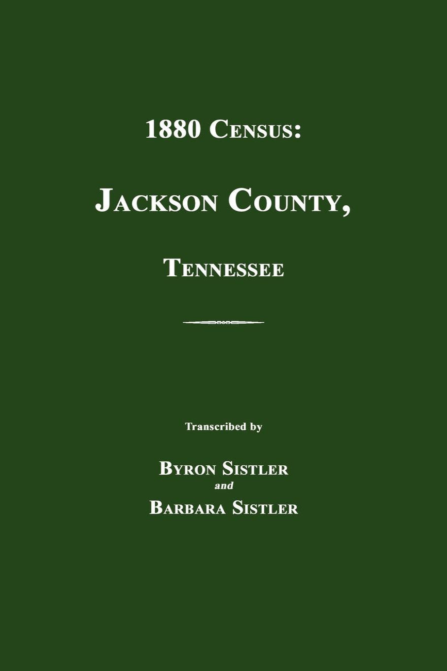 1880 Census: Jackson County, Tennessee