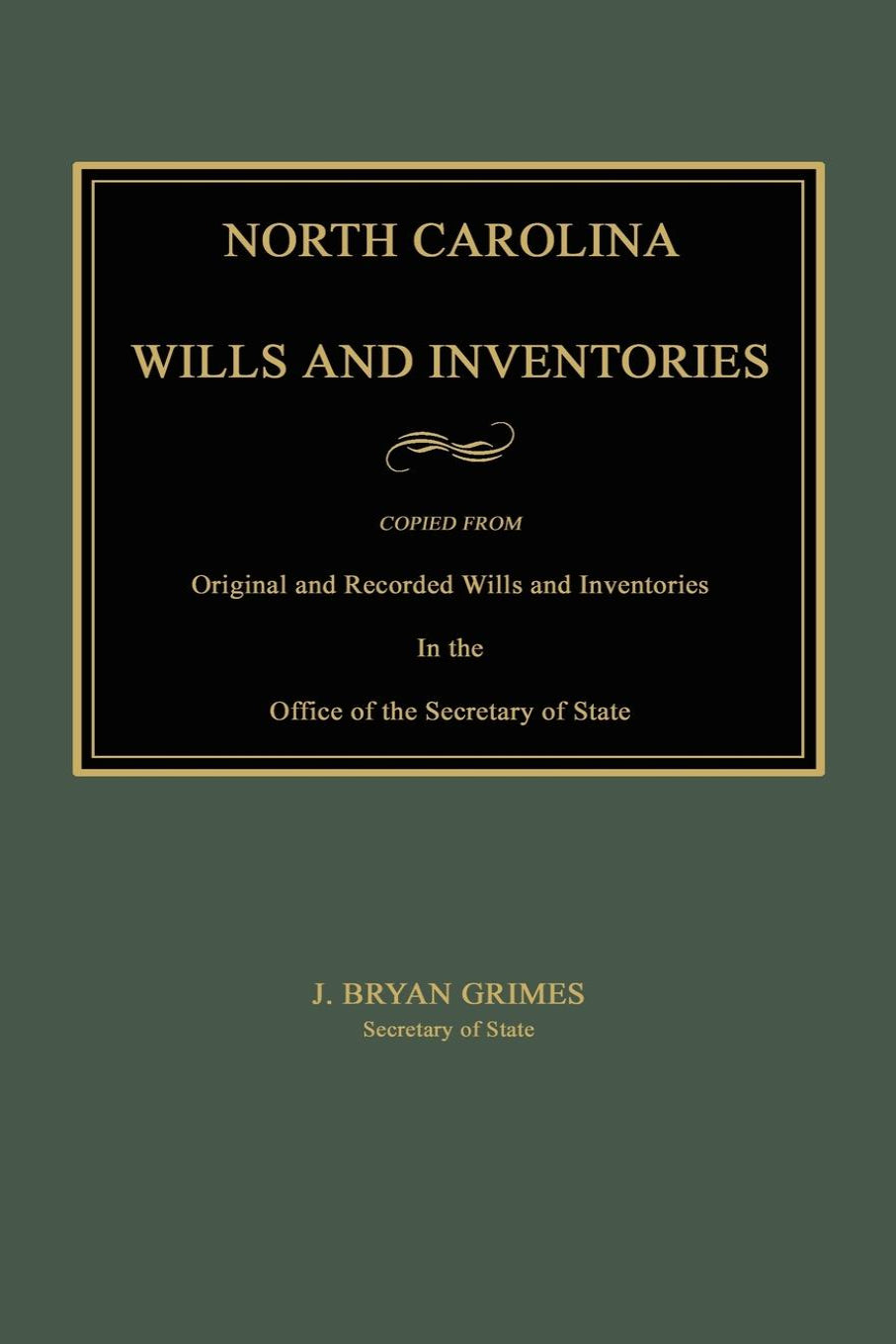 North Carolina Wills and Inventories