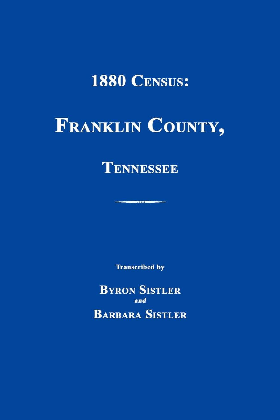 1880 Census: Franklin County Tennessee