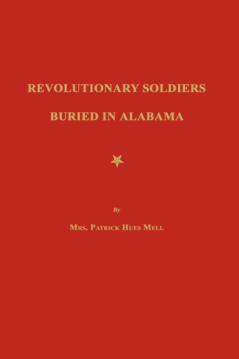 Revolutionary Soldiers Buried in Alabama