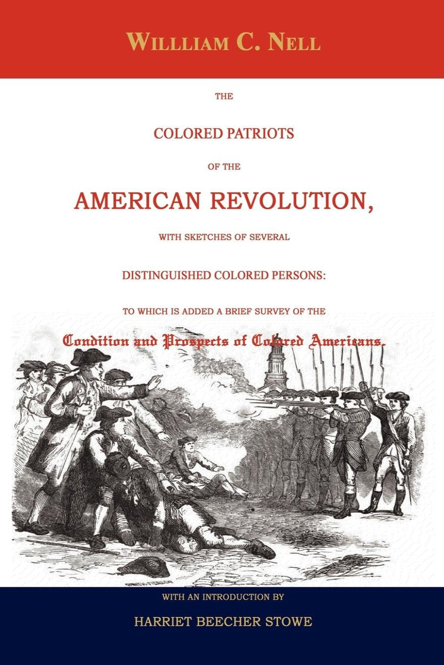 The Colored Patriots of the American Revolution