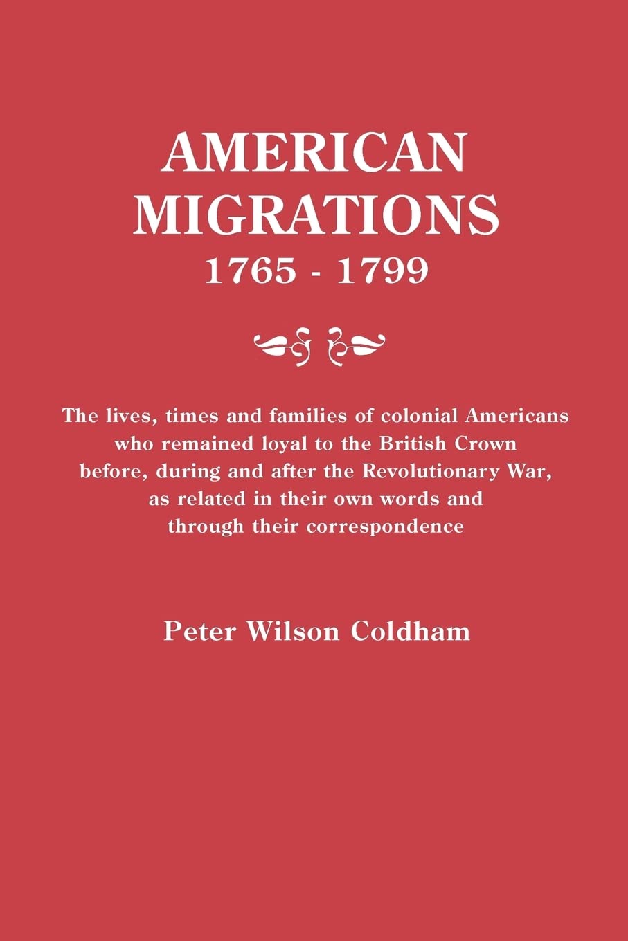 American Migrations 1765-1799