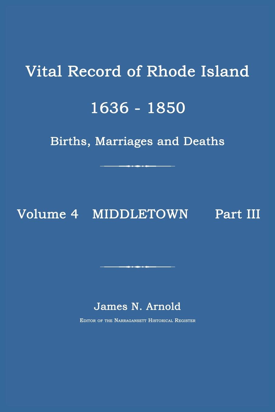 Vital Record of Rhode Island 1636 - 1850: Middletown