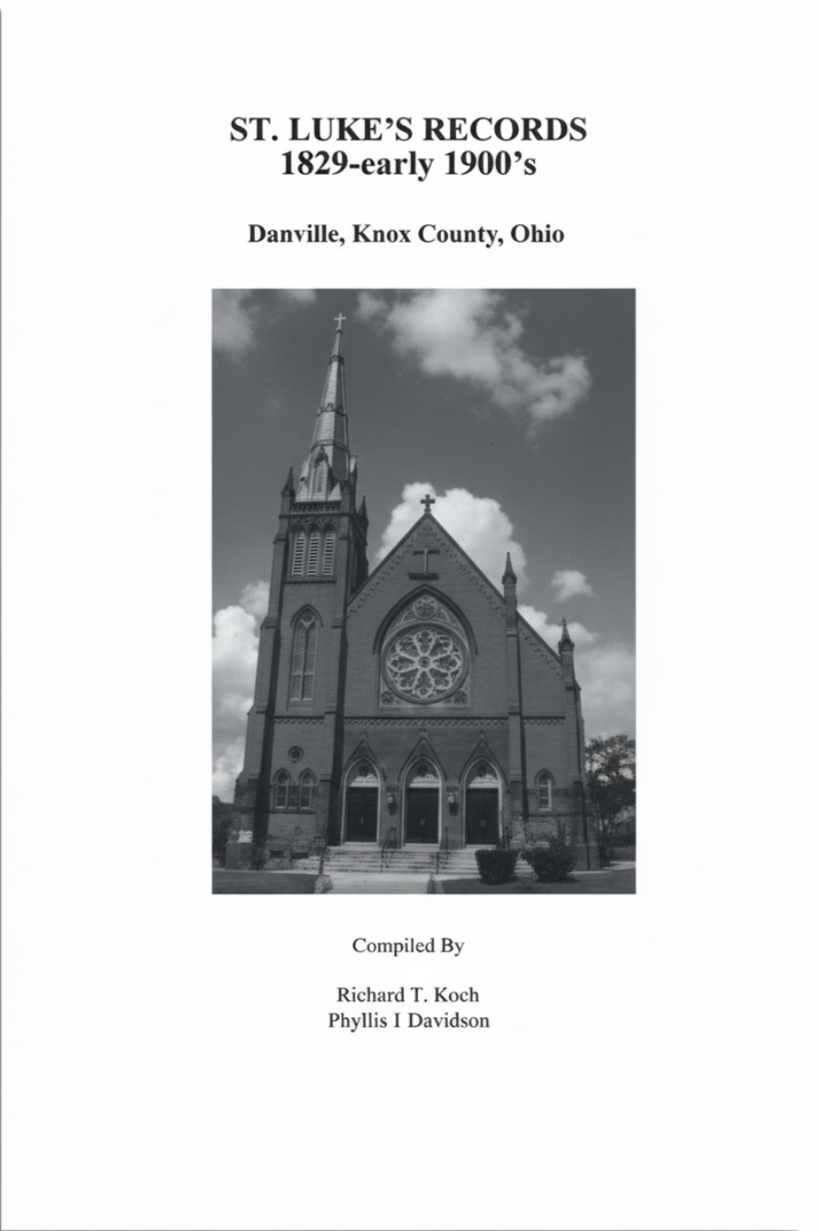 St. Luke’s Records 1829-early 1900’s Danville, Knox County, Ohio
