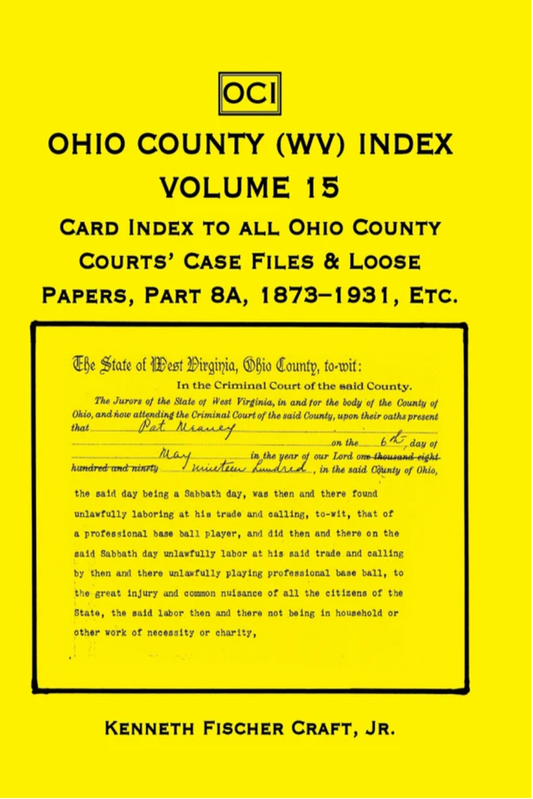 Ohio County (West Virginia) Index, Volume 15 [3 volumes]