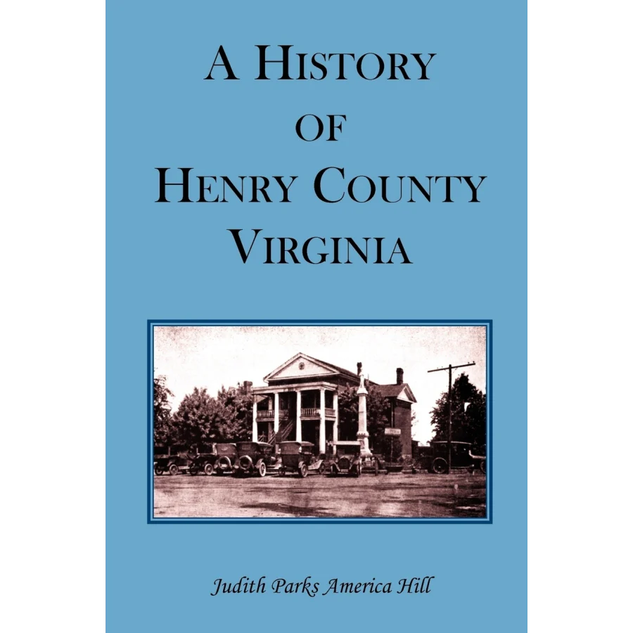 A History of Henry County, Virginia