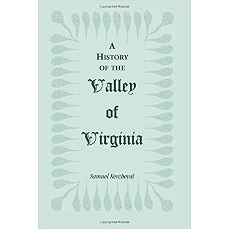 A History of the Valley of Virginia