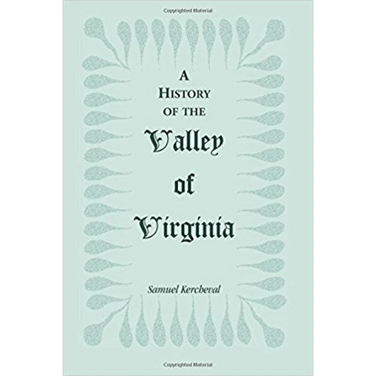 A History of the Valley of Virginia