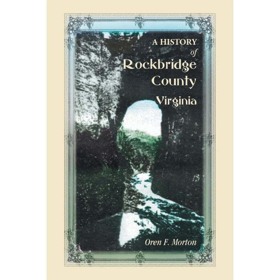 A History of Rockbridge County, Virginia