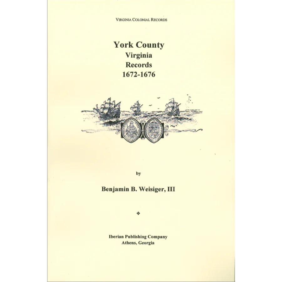 York County Virginia Records 1672-1676