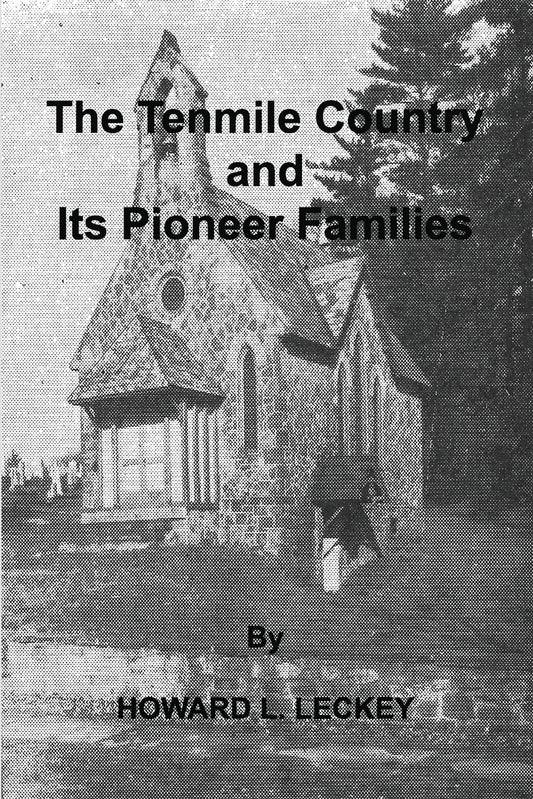 The Tenmile Country and It's Pioneer Families