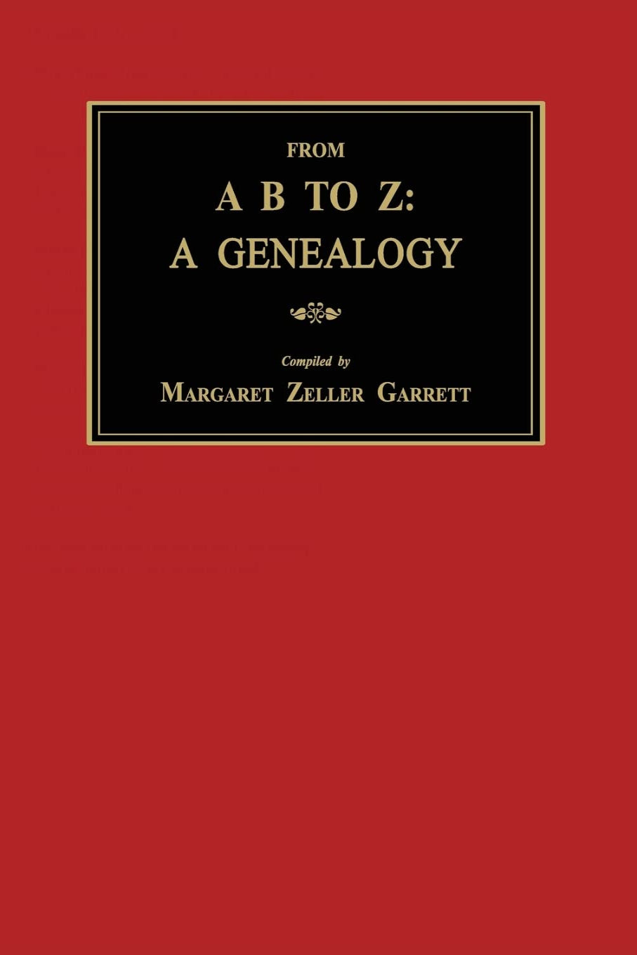 From A B to Z: A Genealogy