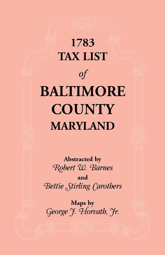 1783 Tax List of Baltimore County, Maryland