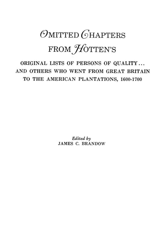 Omitted Chapters from Hotten's Original Lists of Persons of Quality