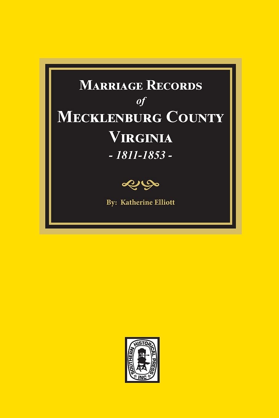 Marriage Records 1811-1853, Mecklenburg County Virginia