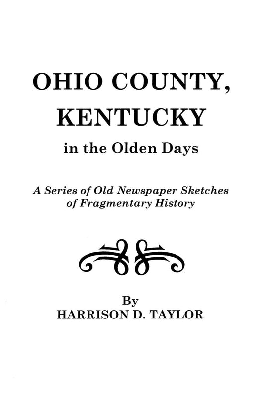 Ohio County, Kentucky in the Olden Days