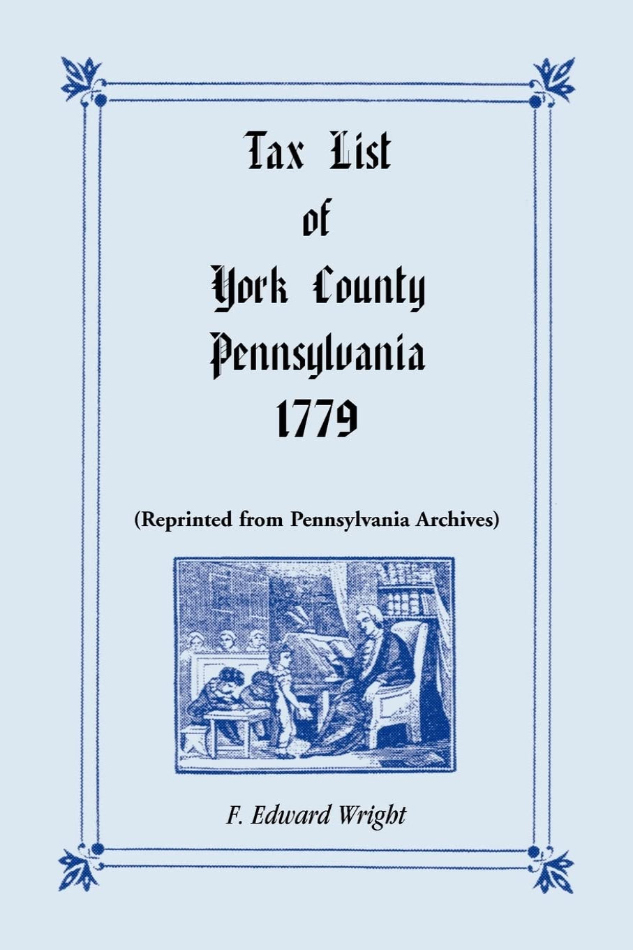 Tax List of York County, Pennsylvania of 1779