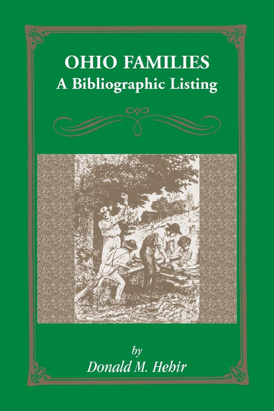 Ohio Families: A Bibliographic Listing of Books About Ohio Families