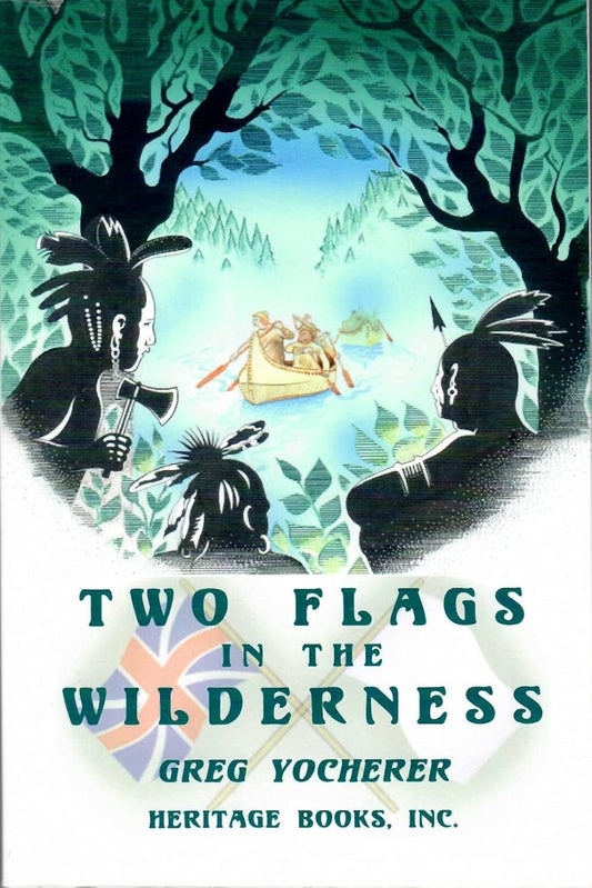 Two Flags in the Wilderness