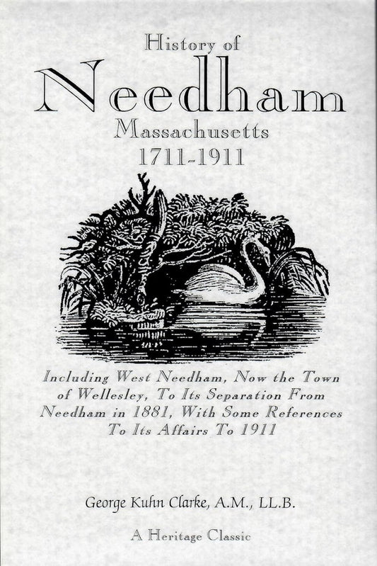 History of Needham, Massachusetts, 1700-1911