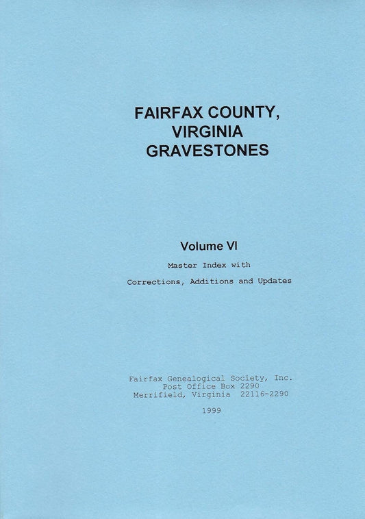 Fairfax County, Virginia Gravestones, Volume VI