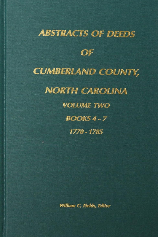 Cumberland County, North Carolina Deeds, 1770-1785 Volume 2