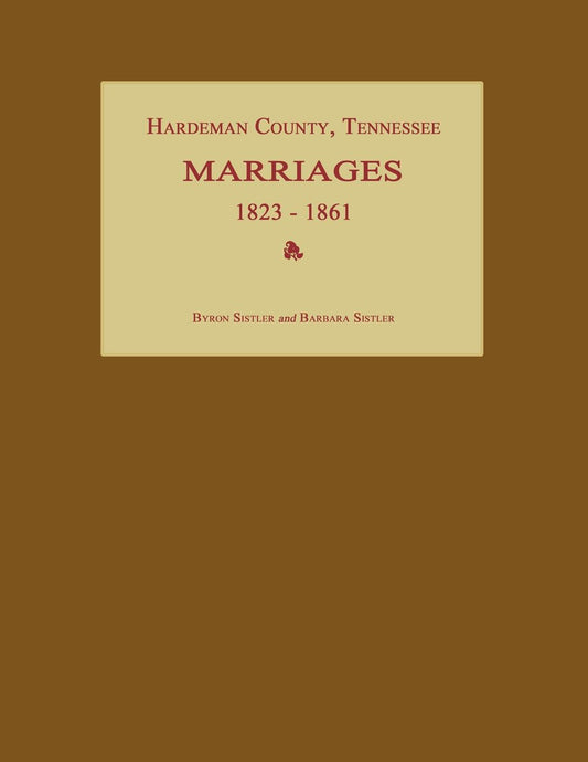 Hardeman County Tennessee Marriages 1823-1861