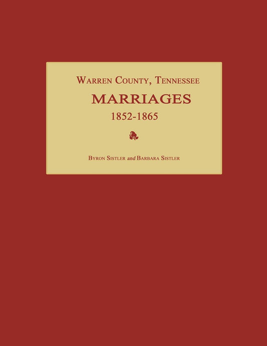 Warren County, Tennessee Marriages 1852-1865