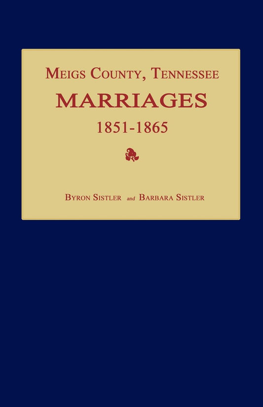 Meigs County, Tennessee, Marriages 1851-1865