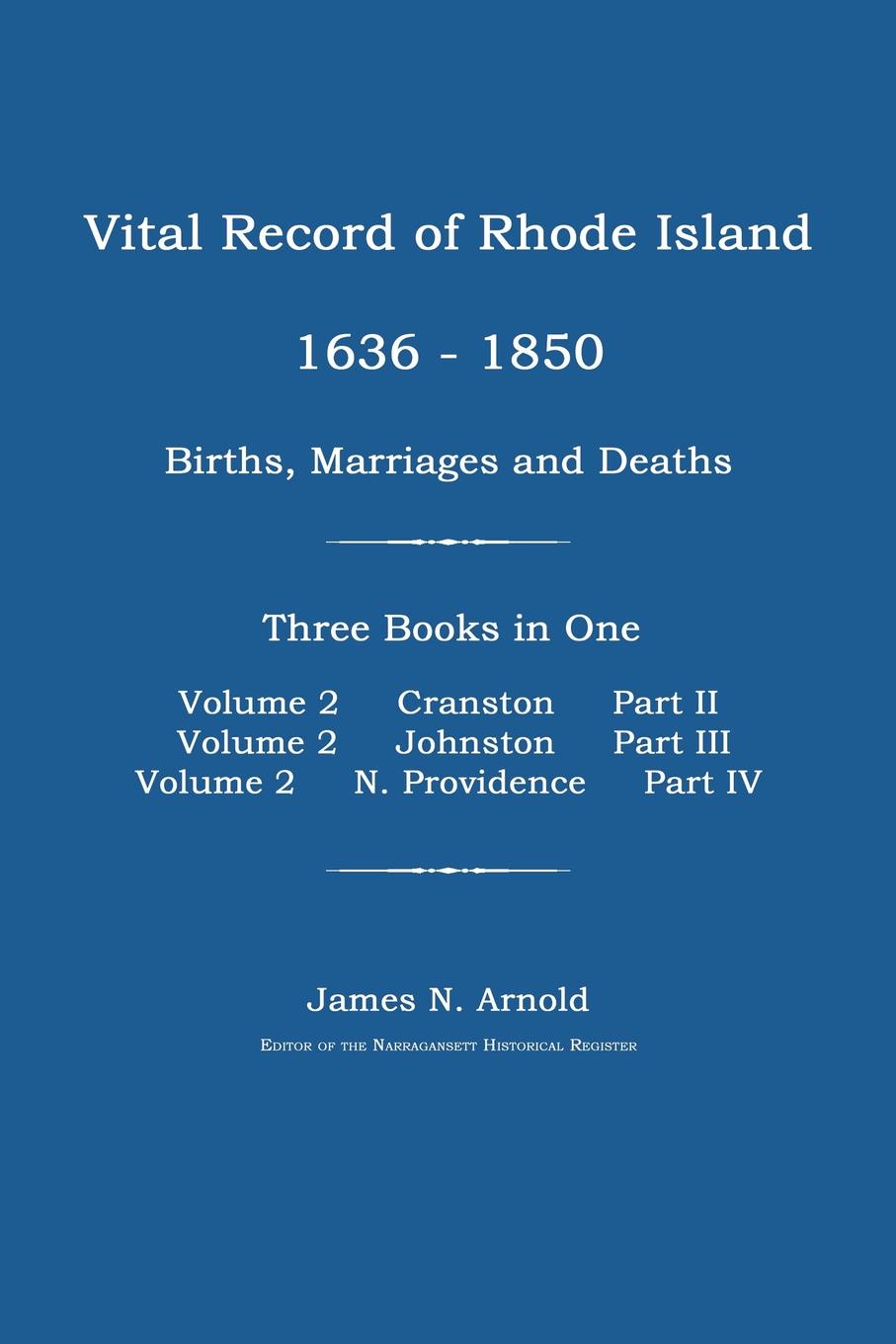 Vital Record of Rhode Island 1636-1850: Cranston, Johnston, and North Providence