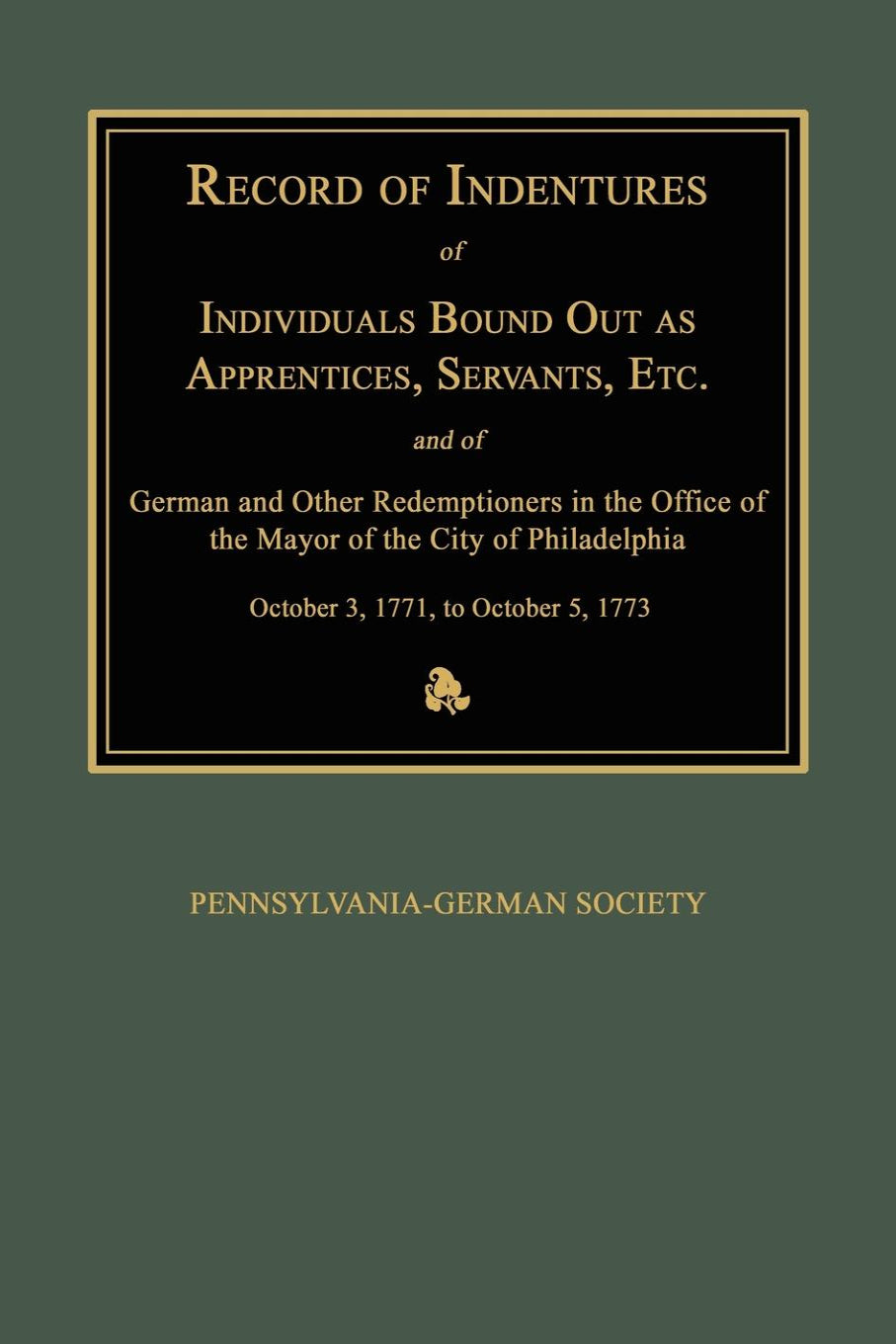 Record of Indentures [Pennsylvania]