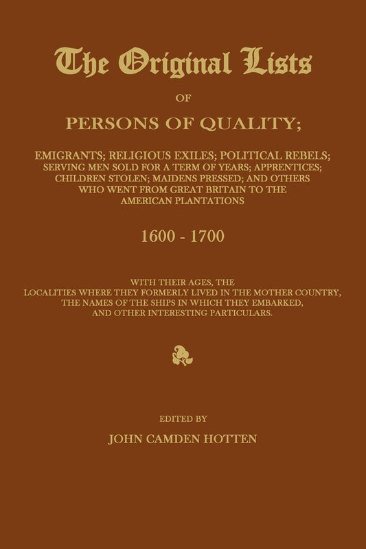 The Original Lists of Persons of Quality