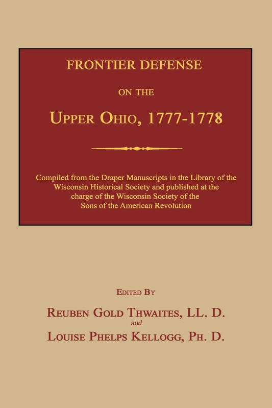 Frontier Defense of the Upper Ohio, 1777-1778