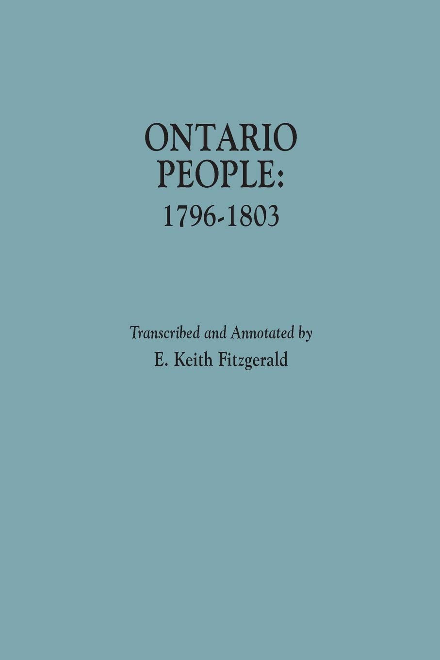 Ontario People: 1796-1803