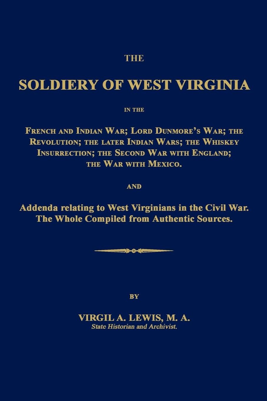 The Soldiery of West Virginia