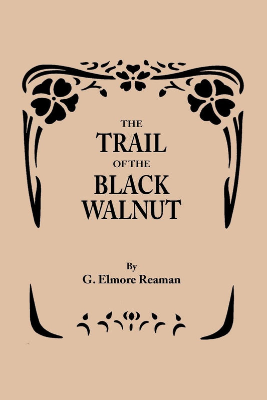 The Trail of the Black Walnut