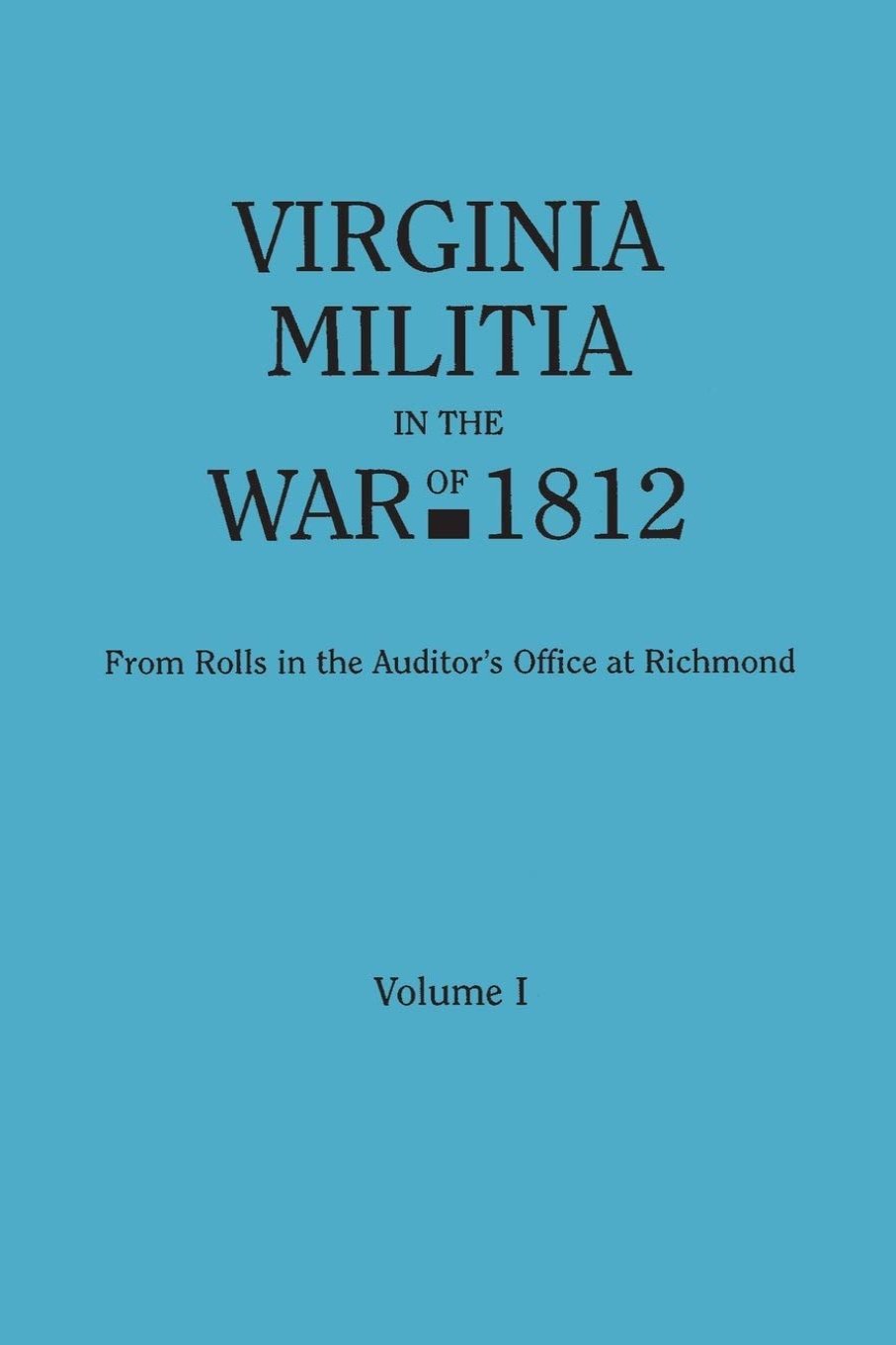 Virginia Militia in the War of 1812