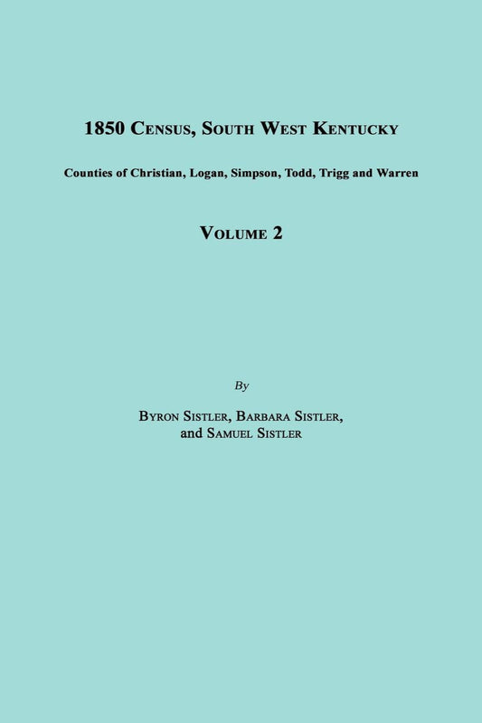 1850 Census, South West Kentucky, Volume 2