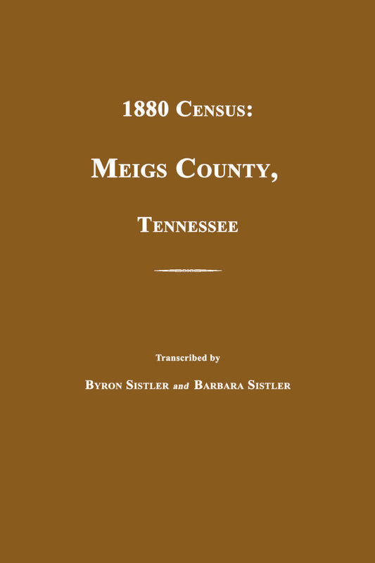 1880 Census: Meigs County, Tennessee