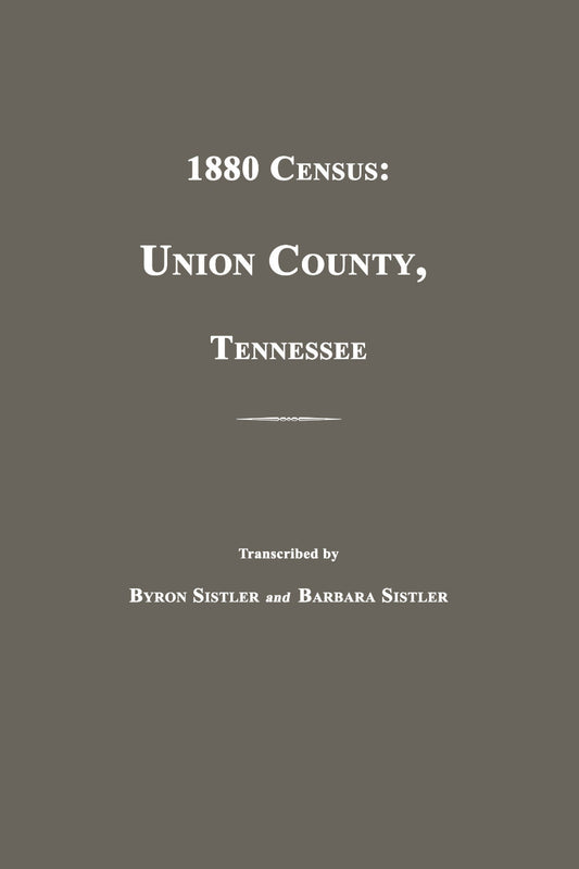 1880 Census: Union County, Tennessee