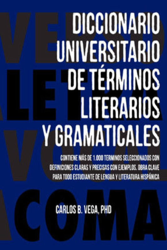 DICCIONARIO UNIVERSITARIO DE TÉRMINOS LITERARIOS Y GRAMATICALES